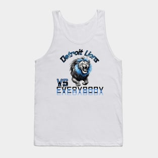 Detroit lions vs Everybody Tank Top